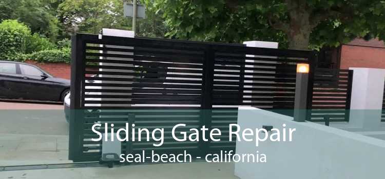 Sliding Gate Repair Seal Beach - california